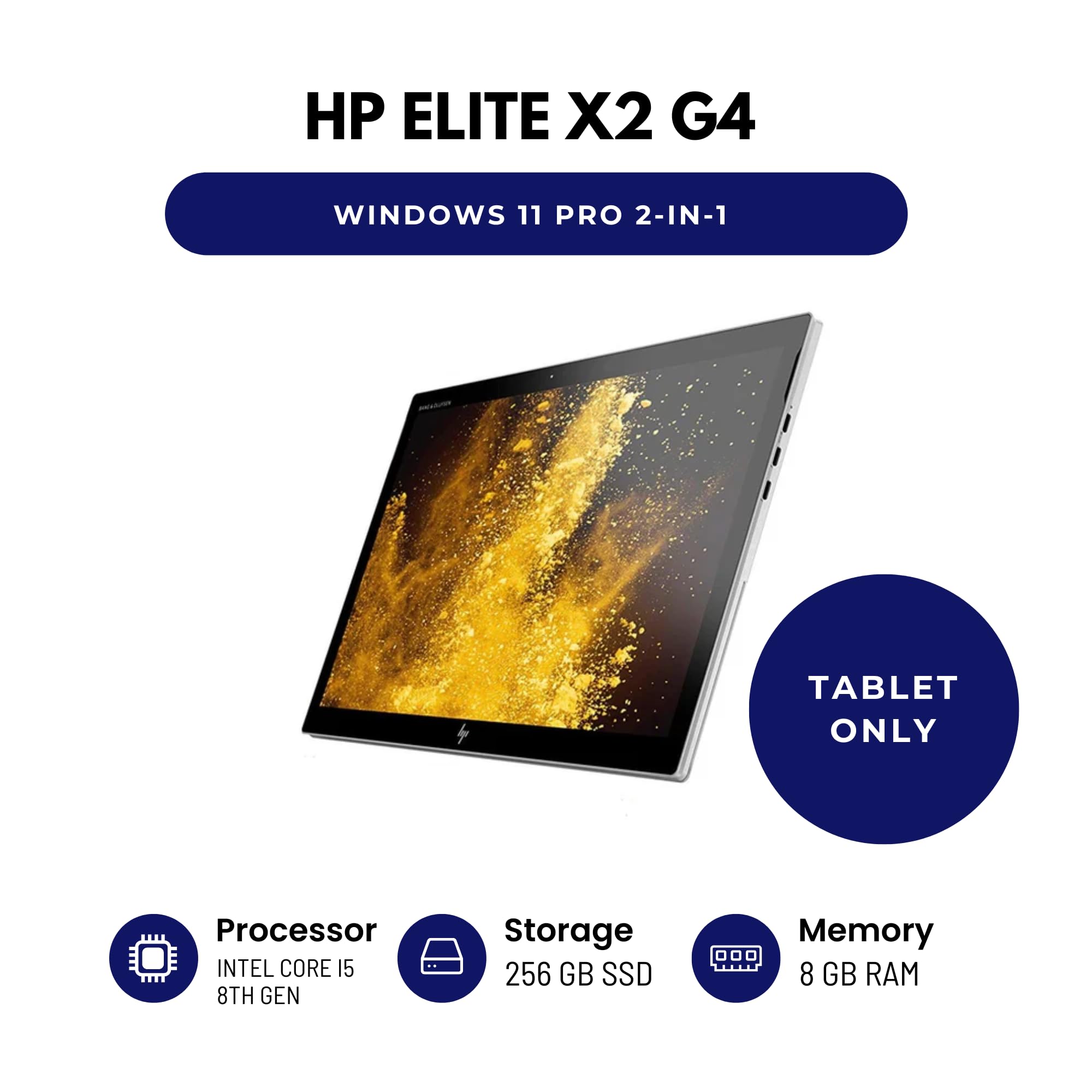 estock HP Elite X2 G4 2-in-1 13" Laptop - Intel Core i5 8th Gen CPU - 8GB RAM - 256GB SSD - Windows 11 Pro – Tablet Only – Renewed