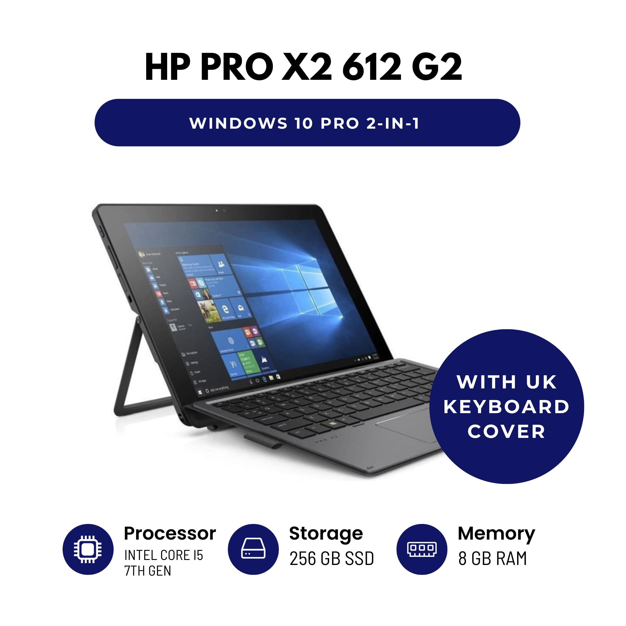 HP Pro X2 612 G2 12" 2-in-1 Laptop - Intel Core i5 7th Gen CPU - 8GB RAM - 256GB SSD - Windows 10 Pro - UK Keyboard Cover (Renewed)